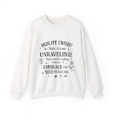 Midlife Crisis Unraveling Crewneck Sweatshirt