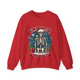 Funny Skeleton Christmas Sweater, On The Naughty List & Loving It Christmas Sweatshirt