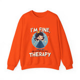 Sarcastic Therapy Quote Sweatshirt - Funny Crewneck Sweater
