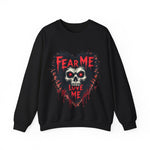 Gothic Horror Sweatshirt - Fear Me, Love Me Graphic Crewneck