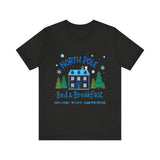 North Pole Bed & Breakfast Christmas Tee - Cozy Holiday T-Shirt