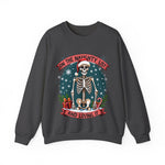 Funny Skeleton Christmas Sweater, On The Naughty List & Loving It Christmas Sweatshirt