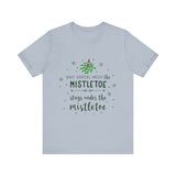 Mistletoe Kisses Christmas Tee - Festive & Funny Holiday Apparel