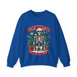 Funny Skeleton Christmas Sweater, On The Naughty List & Loving It Christmas Sweatshirt