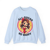 All Sugar No Daddy Sweatshirt: Retro Pin-Up Girl Crewneck