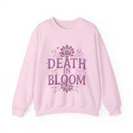 Death in Bloom Sweatshirt