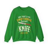 Funny Emotional Support Knife Sweatshirt
