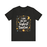 Cosmic Affirmation Tee - I Am on My Highest Timeline Spiritual Shirt