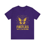 Follow the Fireflies Tee - Inspirational Butterfly T-Shirt