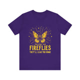 Follow the Fireflies Tee - Inspirational Butterfly T-Shirt
