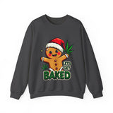 Let's Get Baked Funny Christmas Sweater, Funny Holiday Gingerbread Man Sweatshirt, Cannabis Humor Clothing