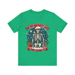 Funny Skeleton Christmas Tee, On The Naughty List & Loving It Christmas T-Shirt