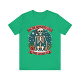 Funny Skeleton Christmas Tee, On The Naughty List & Loving It Christmas T-Shirt