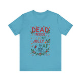 Dead Inside But Jolly AF Christmas Tee