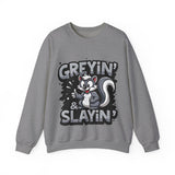 Greyin' & Slayin' Unisex Crewneck Sweatshirt