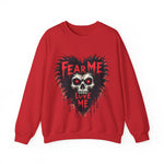 Gothic Horror Sweatshirt - Fear Me, Love Me Graphic Crewneck