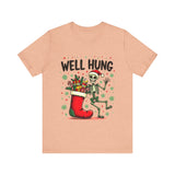 Funny Skeleton Christmas Tee, Sarcastic "Well Hung" Christmas T-Shirt