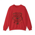 Dead Inside but Jolly AF Unisex Christmas Sweatshirt