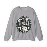 Sarcastic Christmas Sweatshirt, "Don't Get Your Tinsel in a Tangle" Sweater