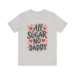 Cute All Sugar No Daddy Tee, Funny Coquette Graphic Tee