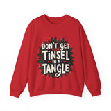 Sarcastic Christmas Sweatshirt, "Don't Get Your Tinsel in a Tangle" Sweater