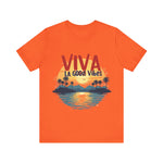 Viva La Good Vibes Tee