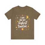 Cosmic Affirmation Tee - I Am on My Highest Timeline Spiritual Shirt