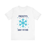 Cute Frosty Christmas Tee - "Frosty's First Baby Picture" Whimsical Christmas T-Shirt