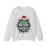 Sarcastic Jolliest Bit*h On The Naughty List Sweatshirt
