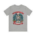 Funny Skeleton Christmas Tee, On The Naughty List & Loving It Christmas T-Shirt