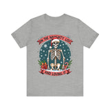 Funny Skeleton Christmas Tee, On The Naughty List & Loving It Christmas T-Shirt