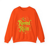 Rooted in Ruin Sweatshirt