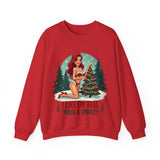 Funny Christmas Sweatshirt, "I Like 'Em Real Thick & Sprucey" Sarcastic Sweater