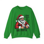 Funny Big Poppa Santa Sweatshirt, Sarcastic Christmas Sweater for Him