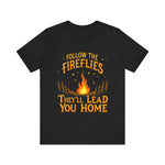 Follow the Fireflies Unisex Jersey Tee