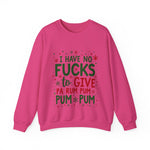 Funny Christmas Sweatshirt: "I Have No F*cks to Give" Holiday Sweater
