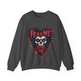 Gothic Horror Sweatshirt - Fear Me, Love Me Graphic Crewneck