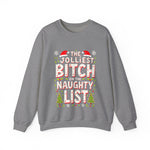 The Jolliest Bit*h on the Naughty List Sarcastic Christmas Sweater