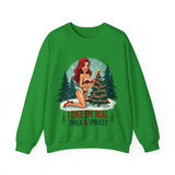Funny Christmas Sweatshirt, "I Like 'Em Real Thick & Sprucey" Sarcastic Sweater