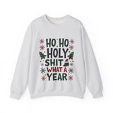 Sarcastic 'Ho Ho Holy Sh*t' Christmas Sweatshirt