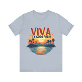 Viva La Good Vibes Tee