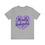 Morally Ambiguous Unisex Short Sleeve Tee