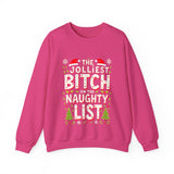 The Jolliest Bit*h on the Naughty List Sarcastic Christmas Sweater