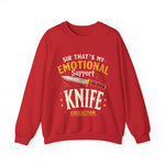 Funny Emotional Support Knife Sweatshirt