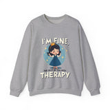 Sarcastic Therapy Quote Sweatshirt - Funny Crewneck Sweater