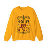 Festive but Stabby Sarcastic Sweatshirt