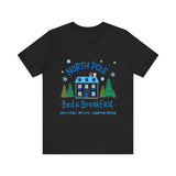 North Pole Bed & Breakfast Christmas Tee - Cozy Holiday T-Shirt