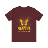 Follow the Fireflies Tee - Inspirational Butterfly T-Shirt