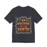 Hauntingly Bewildering T-Shirt, Spooky Vibes Unisex Tee