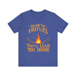 Follow the Fireflies Unisex Jersey Tee
